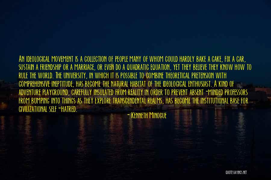 Rascoe Cottage Quotes By Kenneth Minogue Rascoe Cottage Quotes By Kenneth Minogue