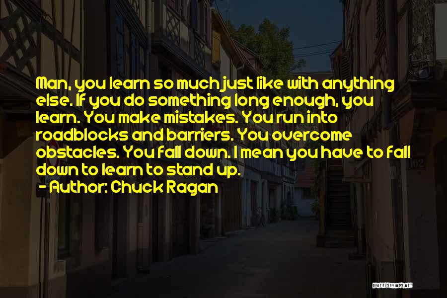 Rascon Investment Quotes By Chuck Ragan Rascon Investment Quotes By Chuck Ragan