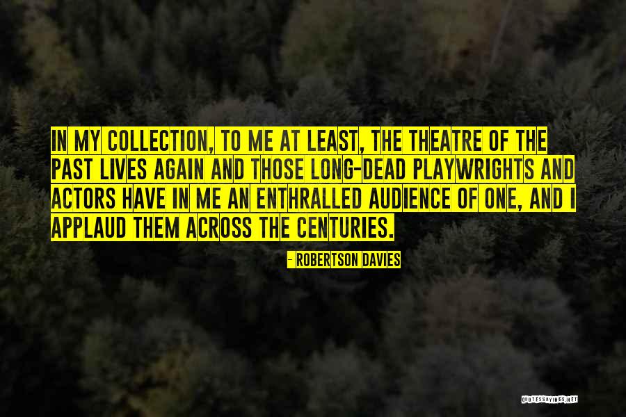 Rascunho Para Quotes By Robertson Davies Rascunho Para Quotes By Robertson Davies