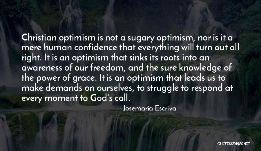 Rasender Roland Quotes By Josemaria Escriva Rasender Roland Quotes By Josemaria Escriva