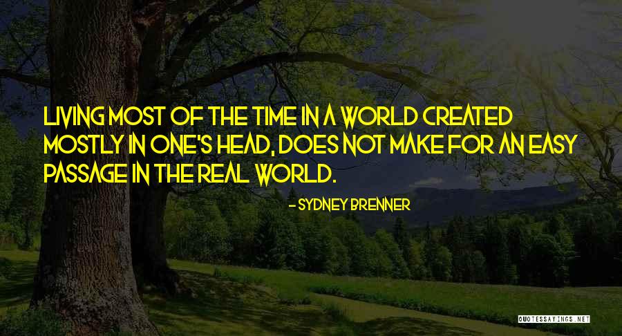 Rasgan Quotes By Sydney Brenner Rasgan Quotes By Sydney Brenner
