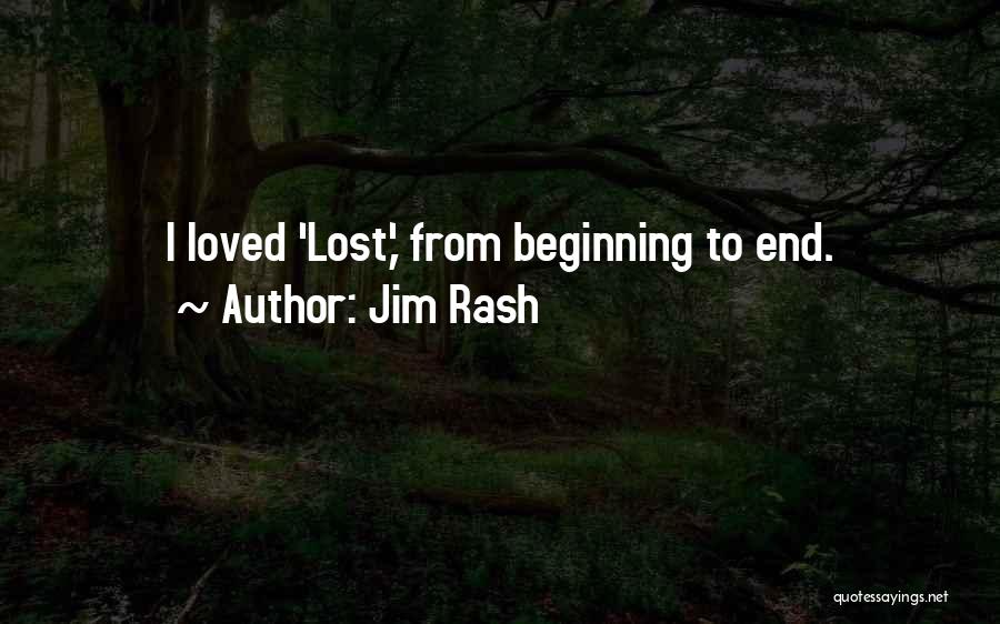 Rash Quotes By Jim Rash