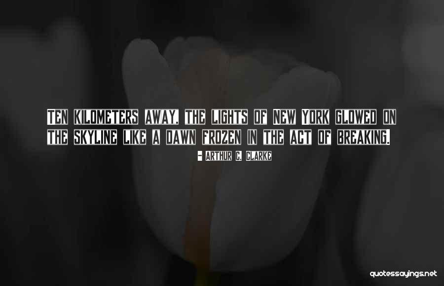 Rashaan Quotes By Arthur C. Clarke Rashaan Quotes By Arthur C. Clarke