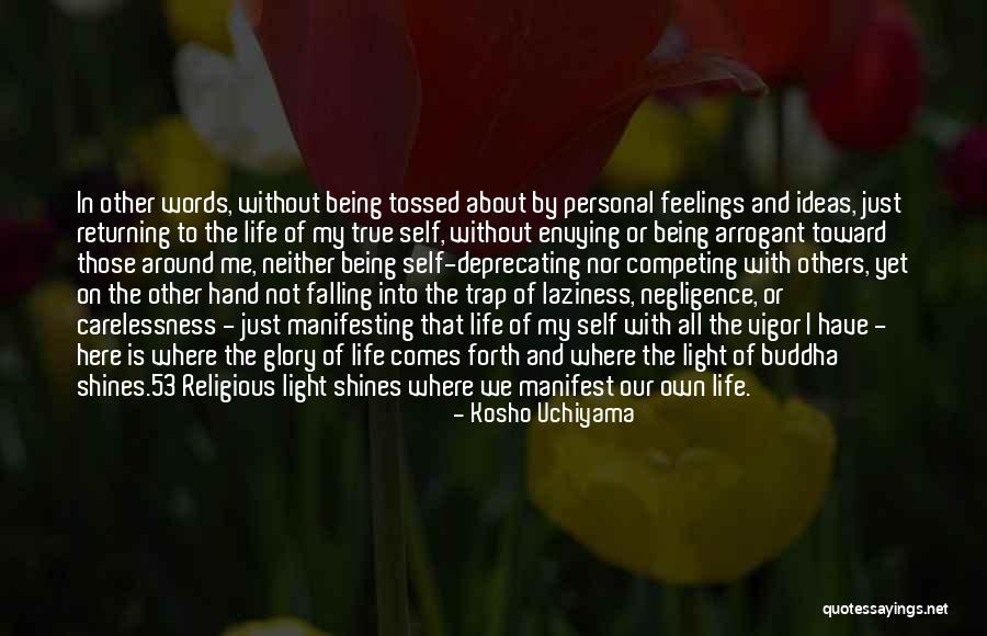 Rashaan Quotes By Kosho Uchiyama Rashaan Quotes By Kosho Uchiyama
