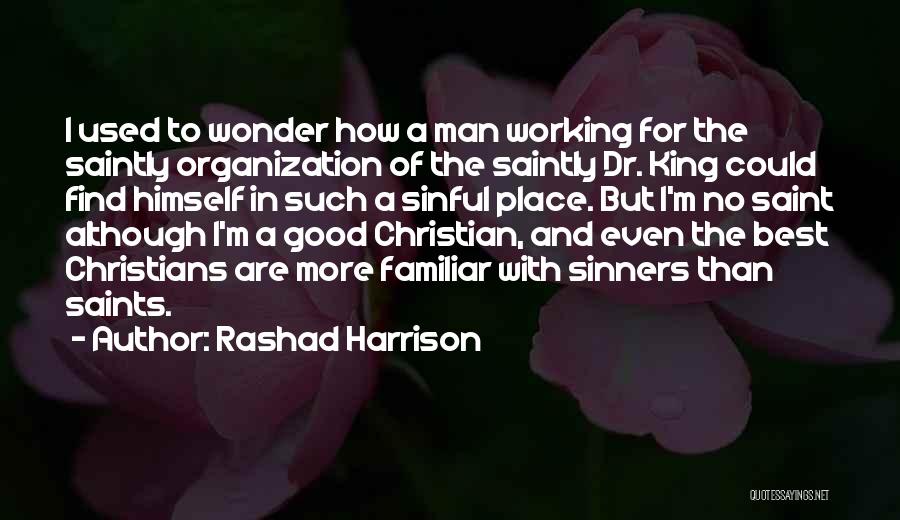 Rashad Harrison Quotes 1029838