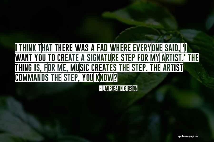Rashard Quotes By Laurieann Gibson Rashard Quotes By Laurieann Gibson