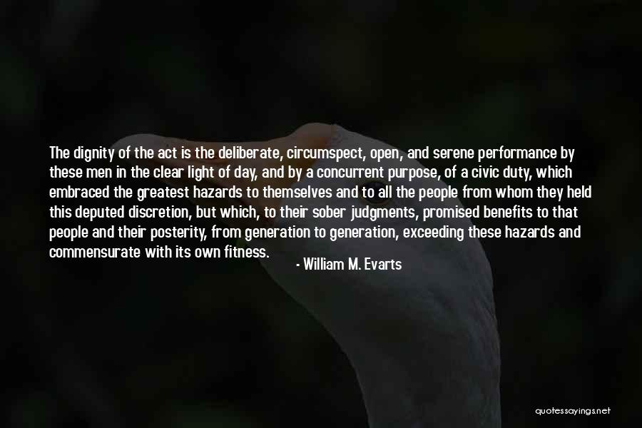 Rashaunda Grayer Quotes By William M. Evarts Rashaunda Grayer Quotes By William M. Evarts