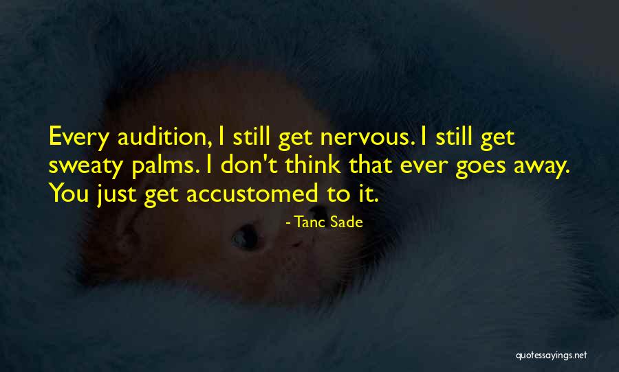 Rashawn Slater Quotes By Tanc Sade Rashawn Slater Quotes By Tanc Sade