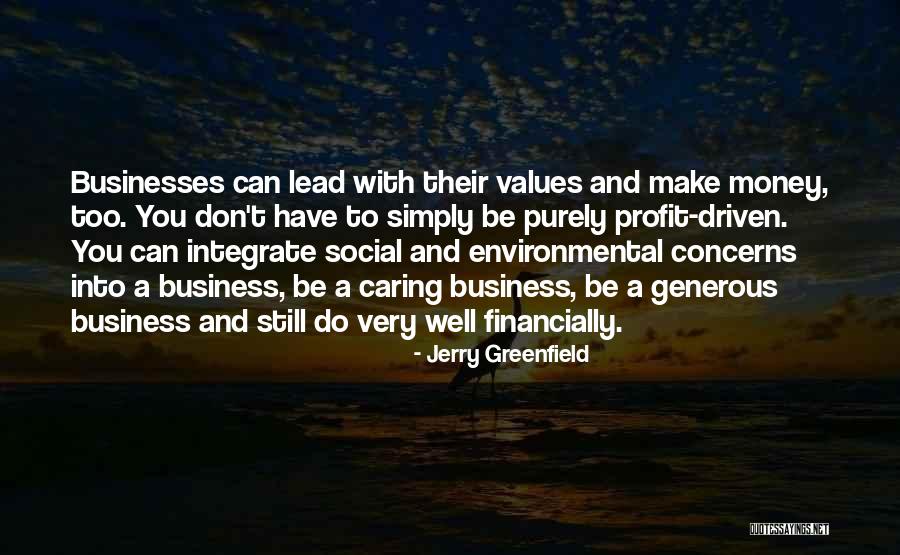 Rashay Koster Quotes By Jerry Greenfield Rashay Koster Quotes By Jerry Greenfield