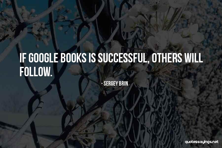 Rashbaum Johns Quotes By Sergey Brin
