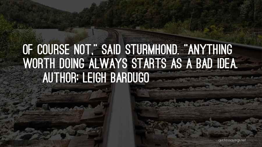 Rashdan Yusof Quotes By Leigh Bardugo