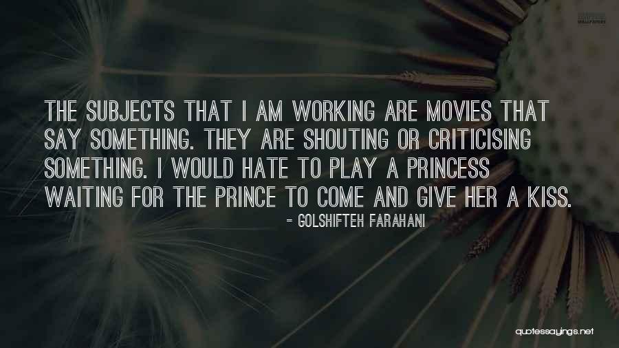 Rashedi Marjan Quotes By Golshifteh Farahani Rashedi Marjan Quotes By Golshifteh Farahani