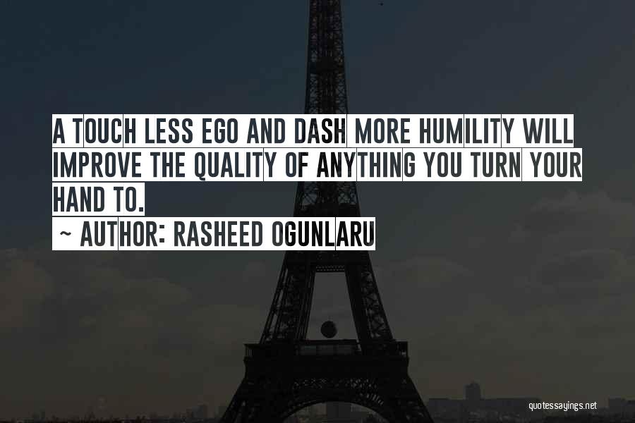 Rasheed Ogunlaru Quotes 1296133