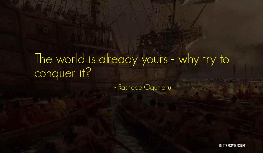 Rasheed Ogunlaru Quotes 1349372 Rasheed Ogunlaru Quotes 1349372