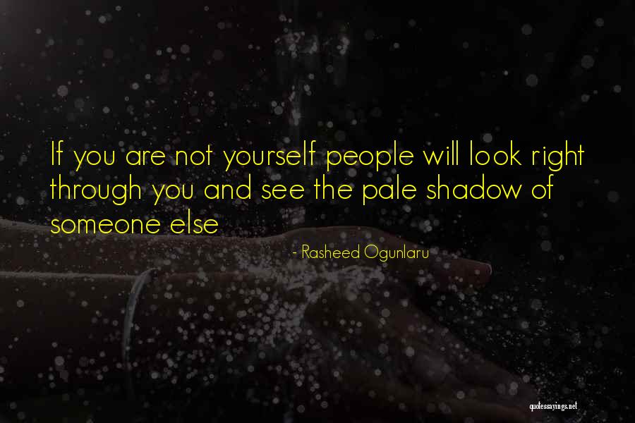 Rasheed Ogunlaru Quotes 1608936