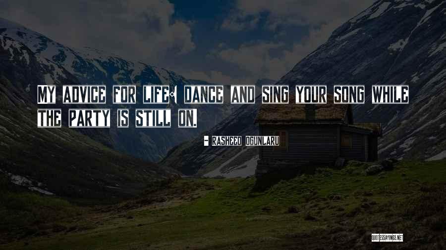 Rasheed Ogunlaru Quotes 173345 Rasheed Ogunlaru Quotes 173345