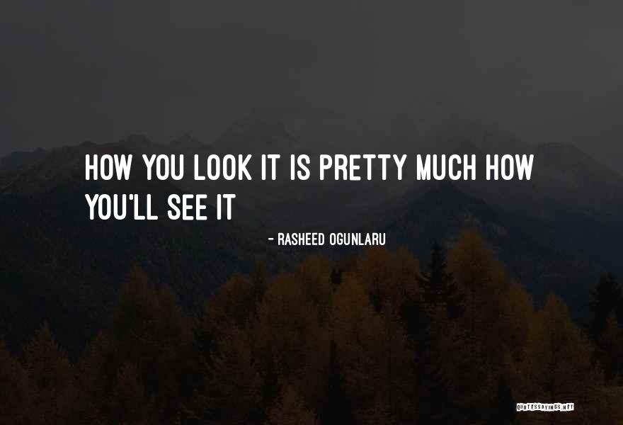 Rasheed Ogunlaru Quotes 355261 Rasheed Ogunlaru Quotes 355261