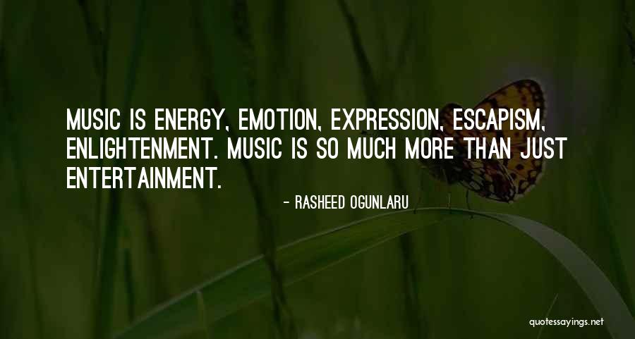 Rasheed Ogunlaru Quotes 558807