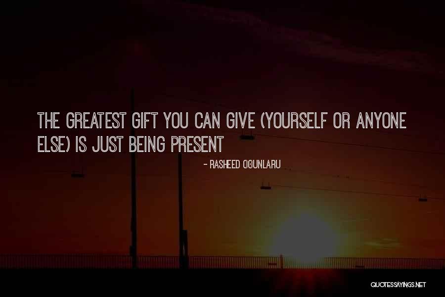 Rasheed Ogunlaru Quotes 786081 Rasheed Ogunlaru Quotes 786081