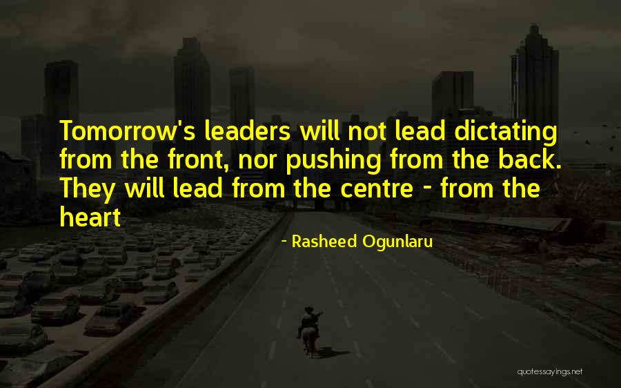 Rasheed Ogunlaru Quotes 911812 Rasheed Ogunlaru Quotes 911812