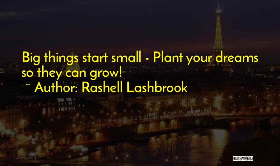 Rashell Lashbrook Quotes 1368222