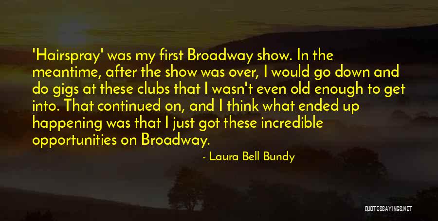 Rashelle Hobbs Quotes By Laura Bell Bundy Rashelle Hobbs Quotes By Laura Bell Bundy