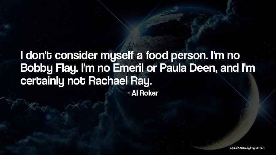 Rashest Quotes By Al Roker Rashest Quotes By Al Roker