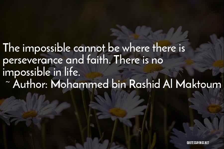 Rashid Al Maktoum Quotes By Mohammed Bin Rashid Al Maktoum