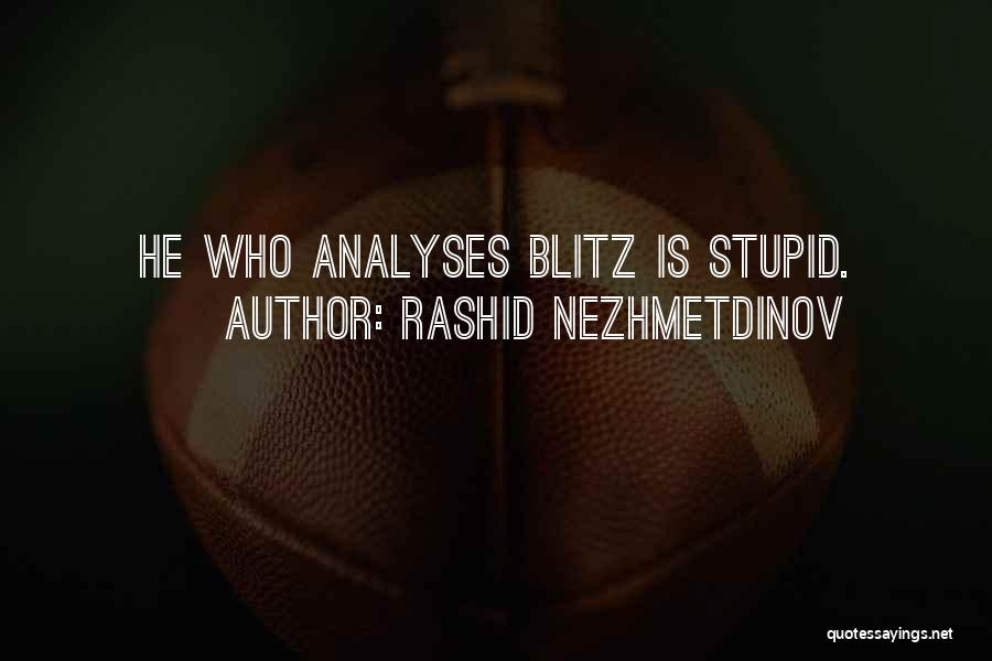 Rashid Nezhmetdinov Quotes 1673802