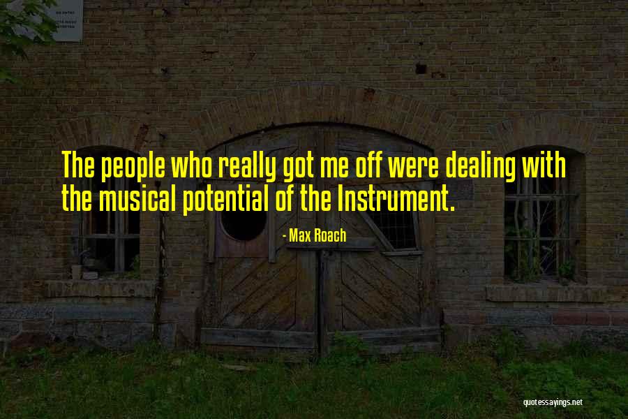 Rashiduddin Quotes By Max Roach Rashiduddin Quotes By Max Roach