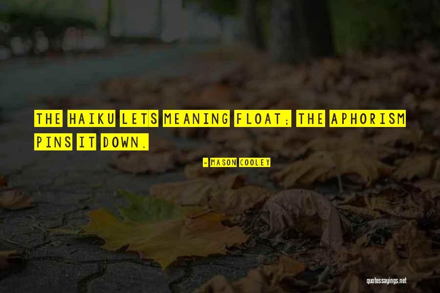 Rashie Vest Quotes By Mason Cooley Rashie Vest Quotes By Mason Cooley
