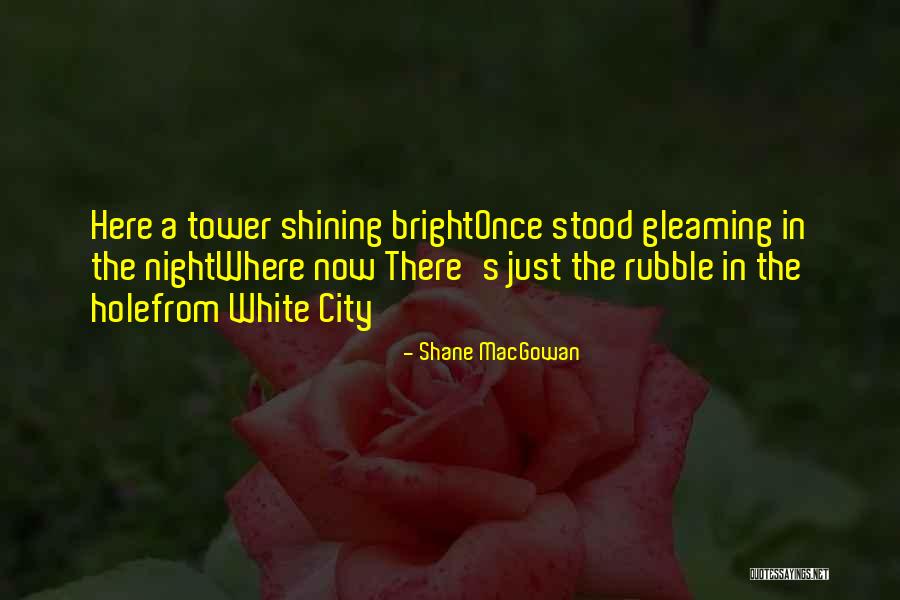Rashiq Quotes By Shane MacGowan Rashiq Quotes By Shane MacGowan