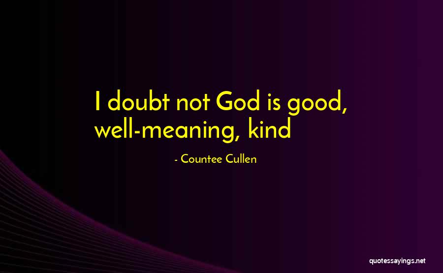 Rashly Or At The Last Minute Quotes By Countee Cullen Rashly Or At The Last Minute Quotes By Countee Cullen