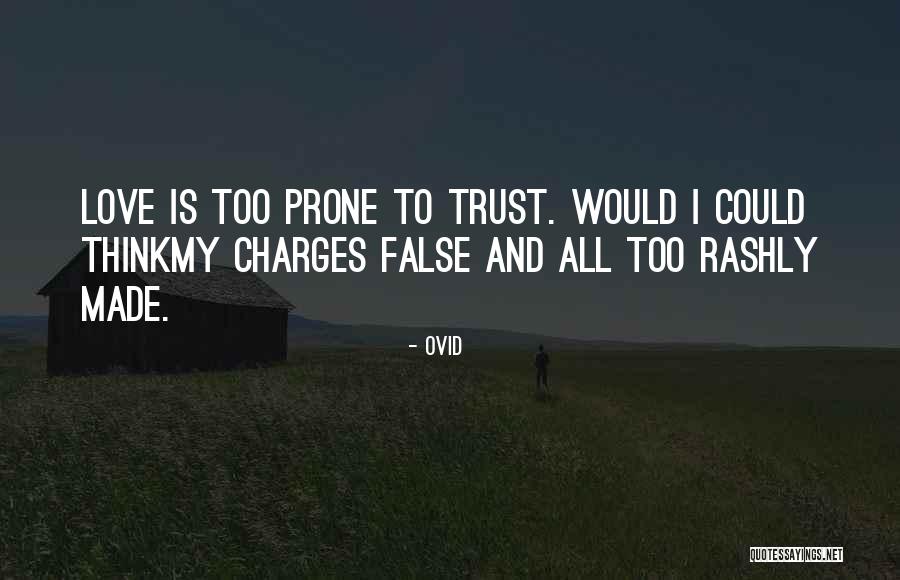 Rashly Quotes By Ovid Rashly Quotes By Ovid