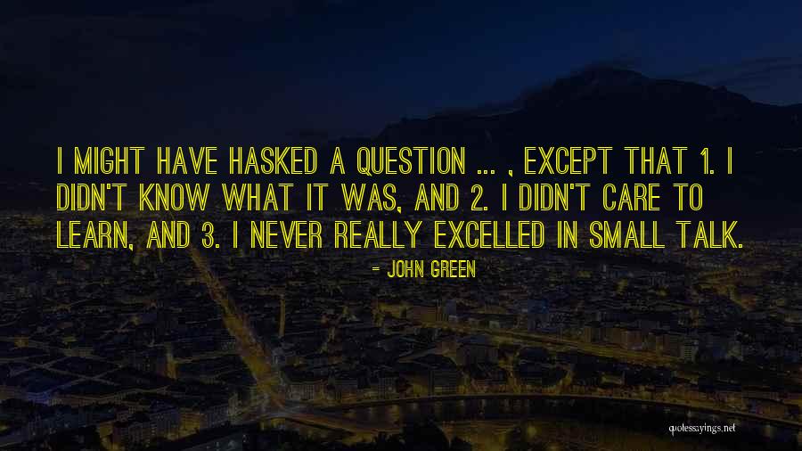 Rashod Dubinion Quotes By John Green Rashod Dubinion Quotes By John Green