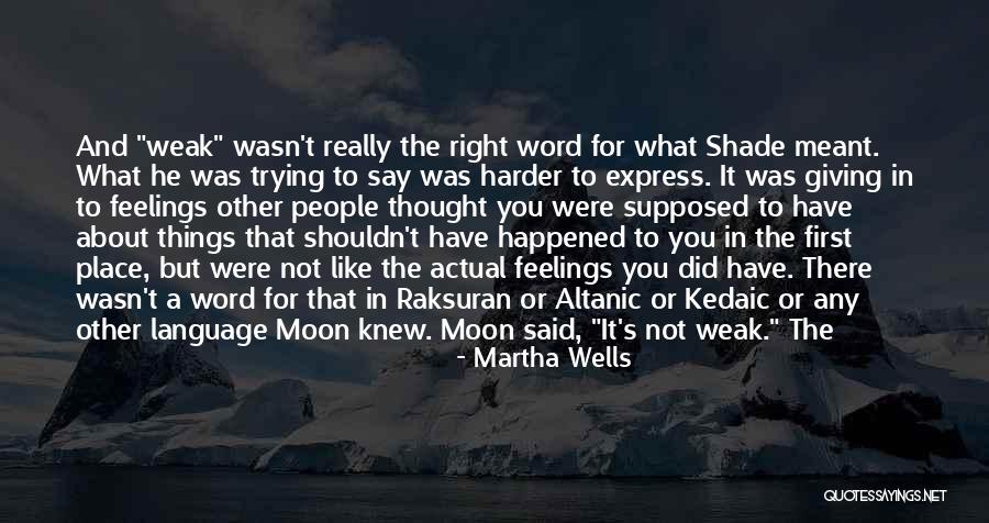 Rashod Dubinion Quotes By Martha Wells Rashod Dubinion Quotes By Martha Wells