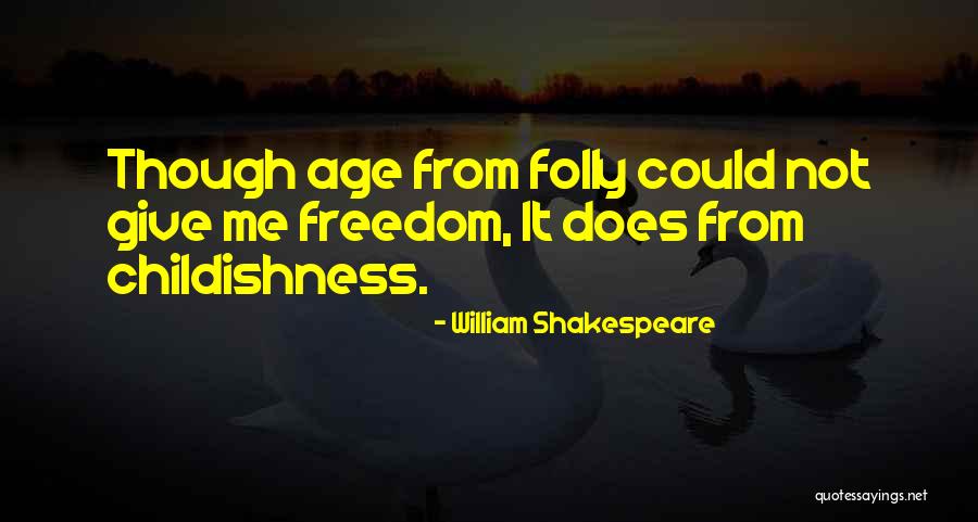 Rashona Quotes By William Shakespeare Rashona Quotes By William Shakespeare
