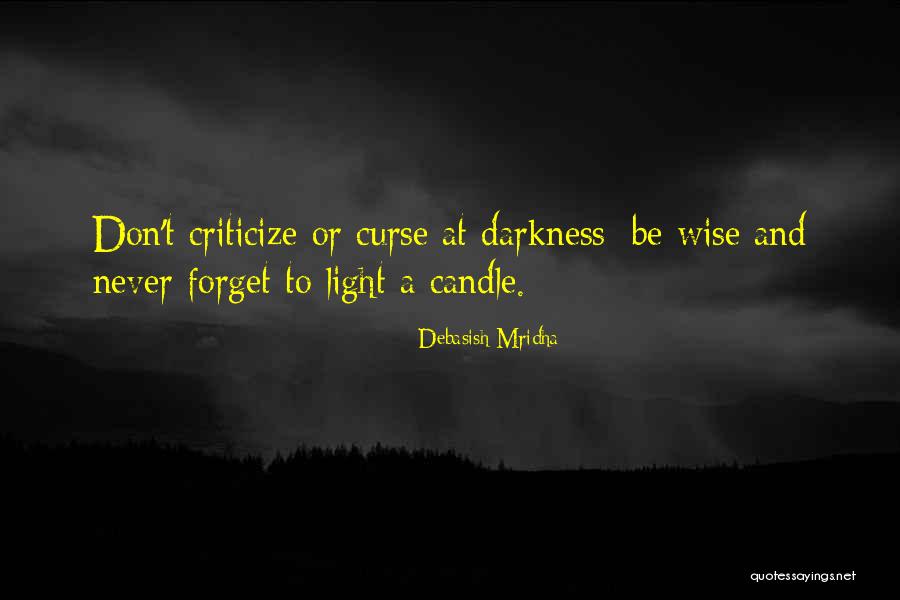 Rashtian Mayer Quotes By Debasish Mridha Rashtian Mayer Quotes By Debasish Mridha