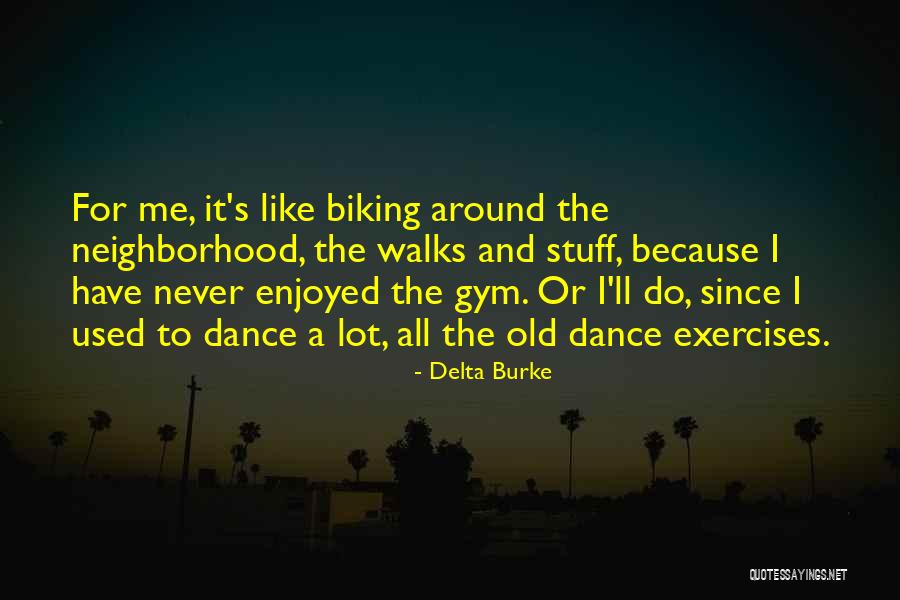 Rasika Sunil Quotes By Delta Burke Rasika Sunil Quotes By Delta Burke
