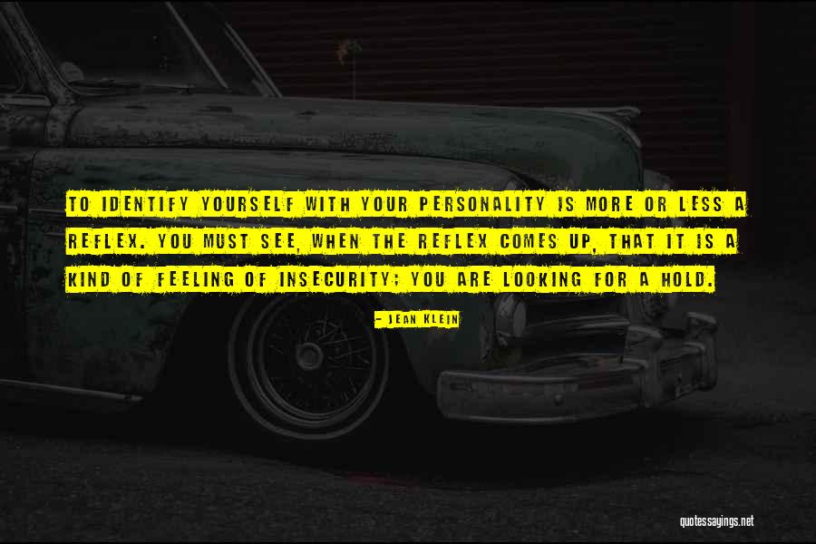 Rasionalitas Dalam Quotes By Jean Klein Rasionalitas Dalam Quotes By Jean Klein