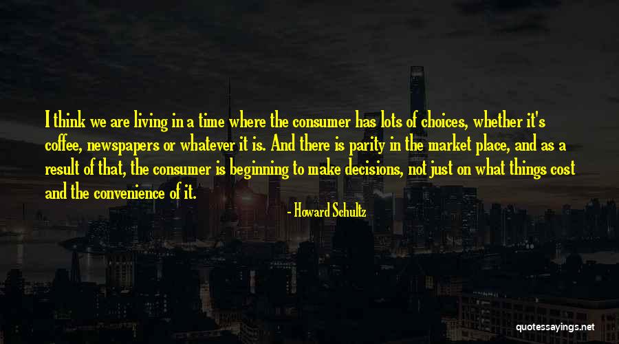 Rasisme Yang Quotes By Howard Schultz Rasisme Yang Quotes By Howard Schultz