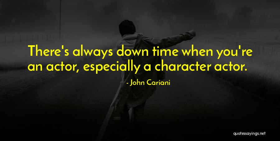 Raskemetallid Quotes By John Cariani