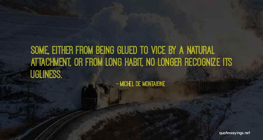 Rasketehnika Quotes By Michel De Montaigne Rasketehnika Quotes By Michel De Montaigne