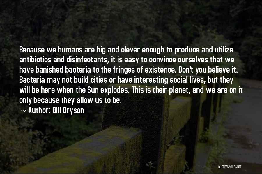 Raskidsa Z Quotes By Bill Bryson