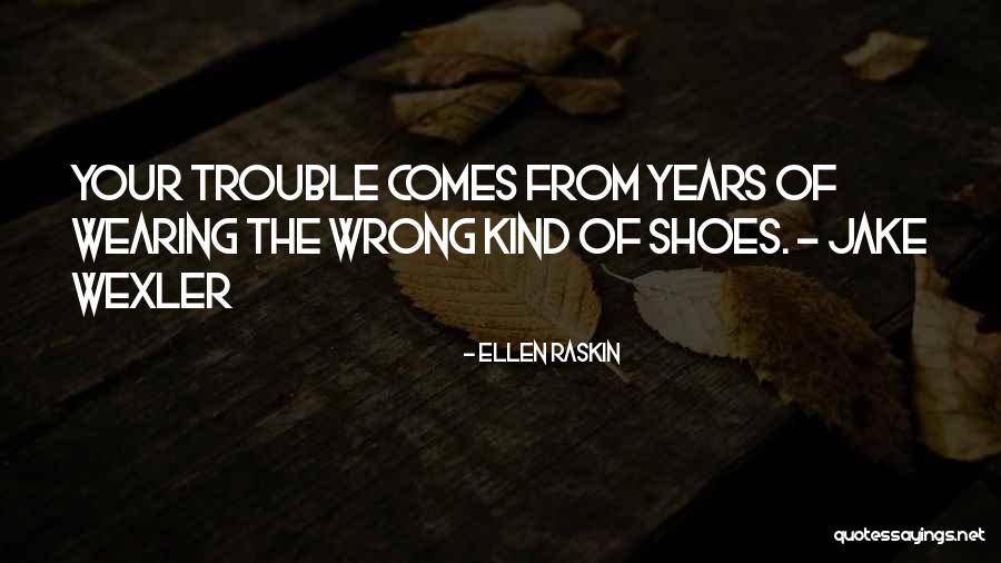 Raskin Quotes By Ellen Raskin