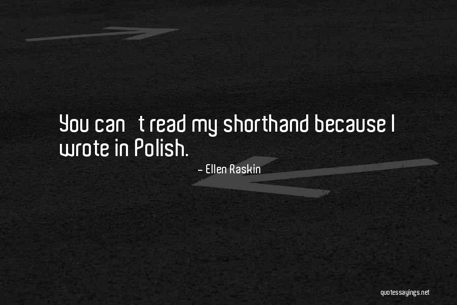 Raskin Quotes By Ellen Raskin Raskin Quotes By Ellen Raskin