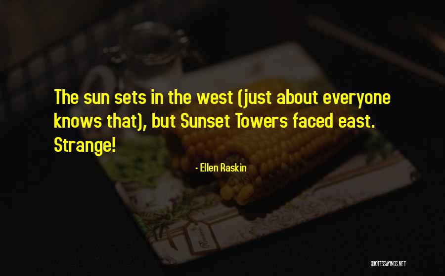 Raskin Quotes By Ellen Raskin Raskin Quotes By Ellen Raskin