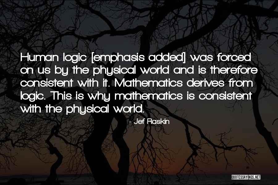 Raskin Quotes By Jef Raskin Raskin Quotes By Jef Raskin