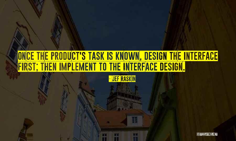 Raskin Quotes By Jef Raskin Raskin Quotes By Jef Raskin