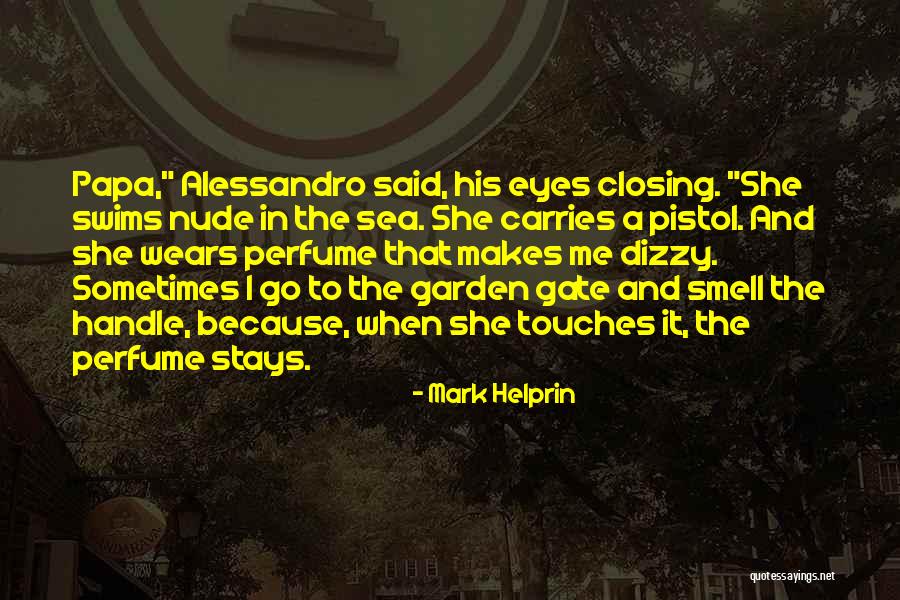 Raskovich Quotes By Mark Helprin Raskovich Quotes By Mark Helprin